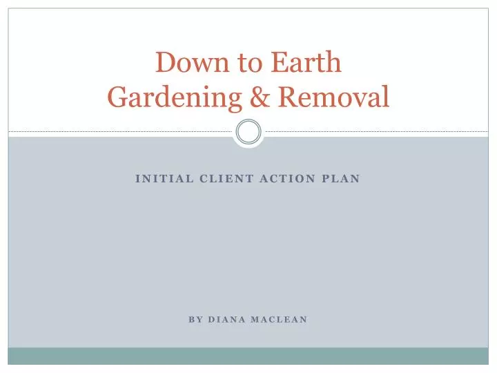 down to earth gardening removal