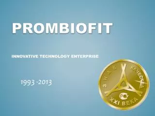 PROMBIOFIT innovative technology enterprise