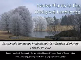 Native Plants in the Designed Landscape