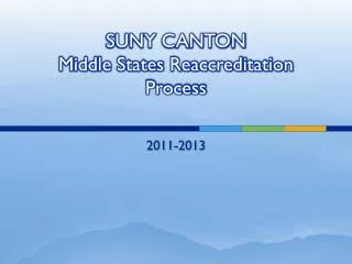 SUNY CANTON Middle States Reaccreditation Process