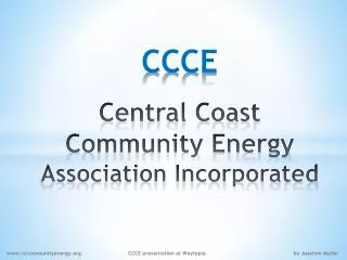 CCCE Central Coast Community Energy Association Incorporated