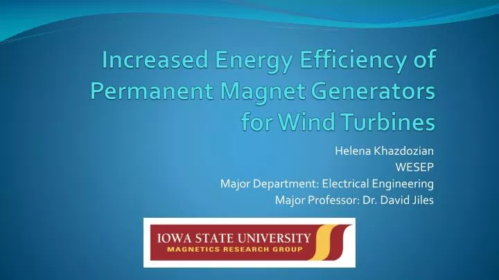 increased energy efficiency of permanent magnet generators for wind turbines