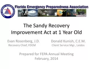 The Sandy Recovery Improvement Act at 1 Year Old