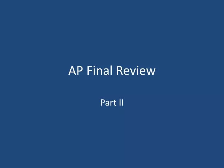 ap final review
