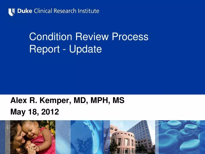 condition review process report update