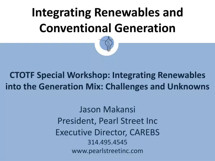 integrating renewables and conventional generation