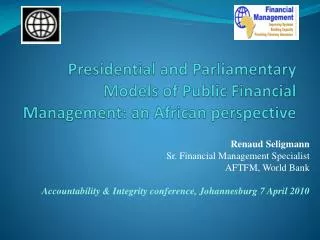 Presidential and Parliamentary Models of Public Financial Management: an African perspective