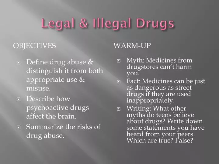 legal illegal drugs