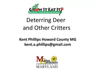 Deterring Deer and Other Critters