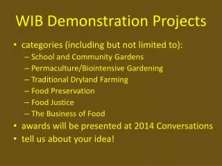 WIB Demonstration Projects