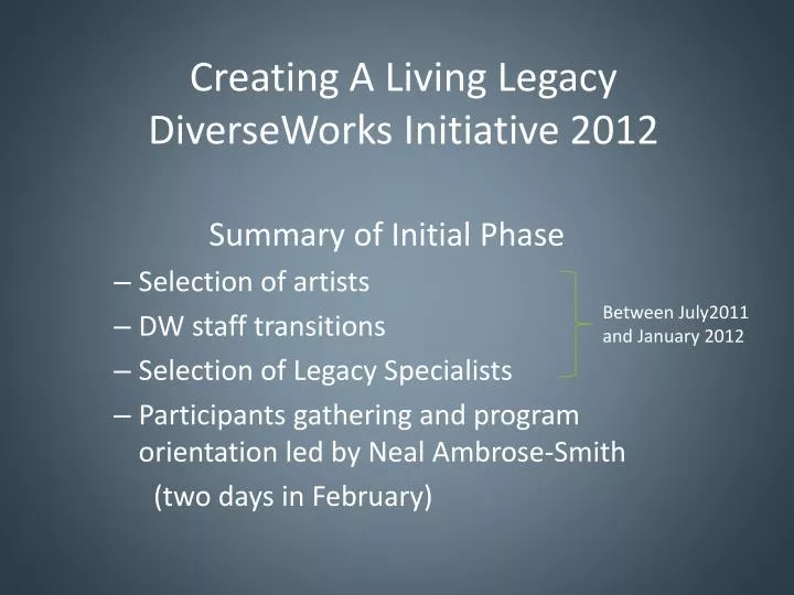 creating a living legacy diverseworks initiative 2012