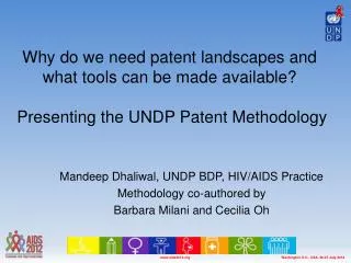 Why do we need patent landscapes and what tools can be made available? Presenting the UNDP Patent Methodology