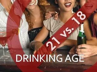 DRINKING AGE