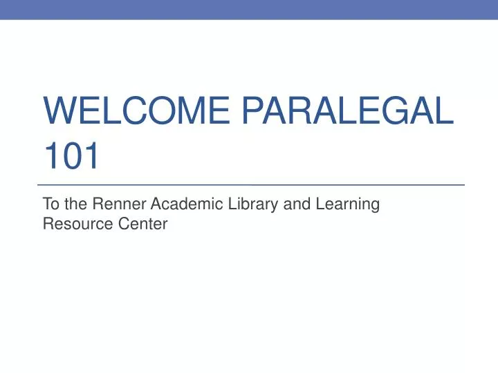 welcome paralegal 101