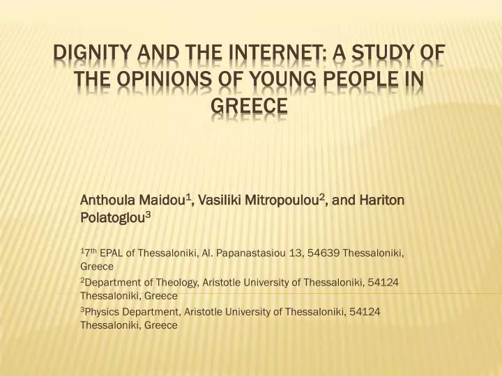 dignity and the internet a study of the opinions of young people in greece