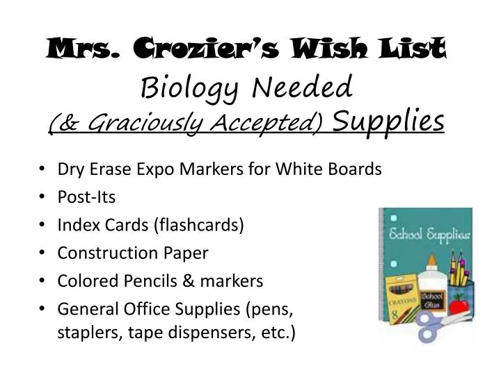 mrs crozier s wish list biology needed graciously accepted supplies