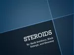 STEROIDS - slide 1