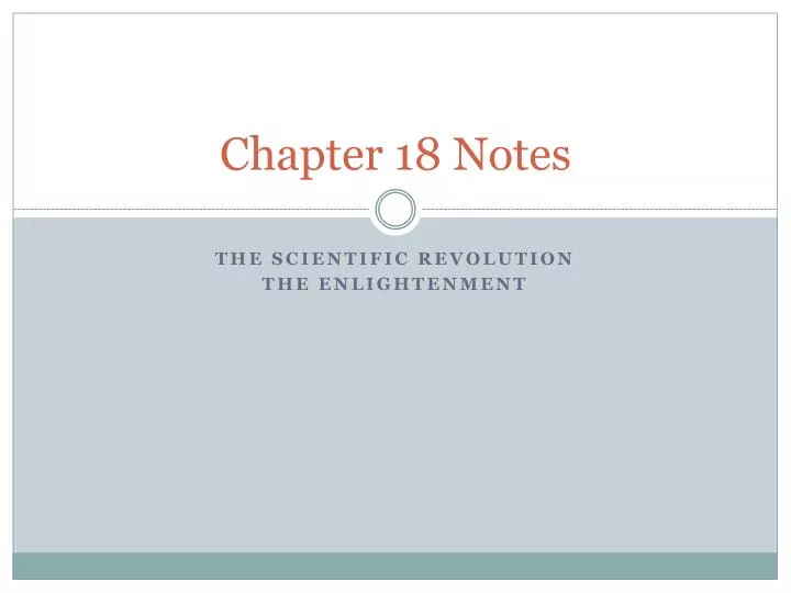 chapter 18 notes