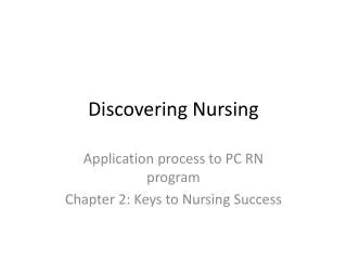 Discovering Nursing