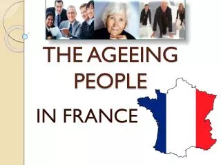 THE AGEEING PEOPLE