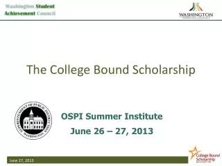 The College Bound Scholarship