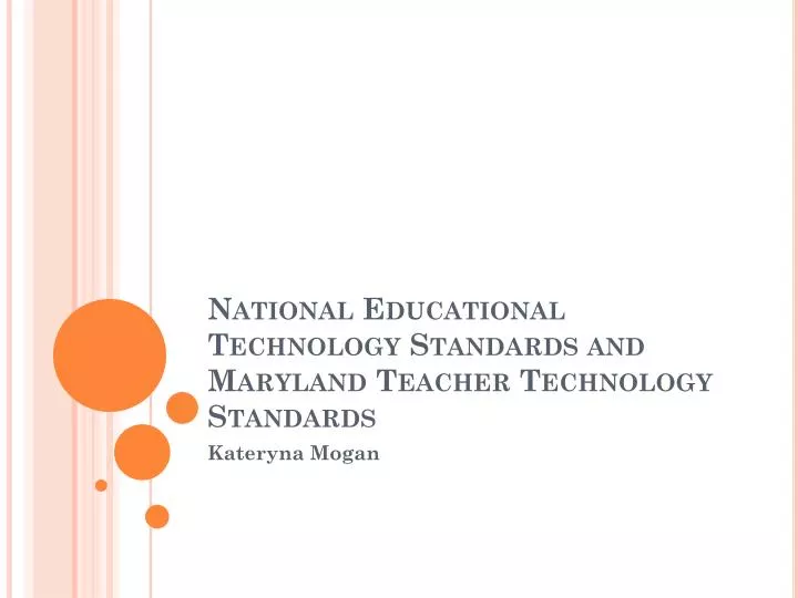 national educational technology standards and maryland teacher technology standards