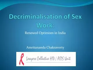 Decriminalisation of Sex Work: