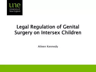 Legal Regulation of Genital Surgery on Intersex Children