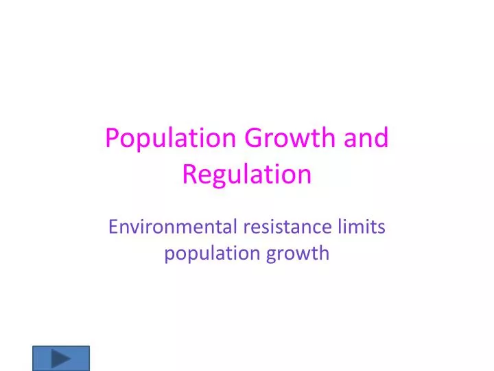 population growth and regulation