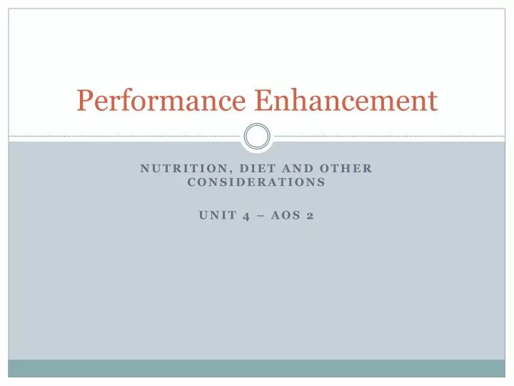performance enhancement