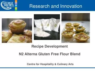 Recipe Development N2 Alterna Gluten Free Flour Blend