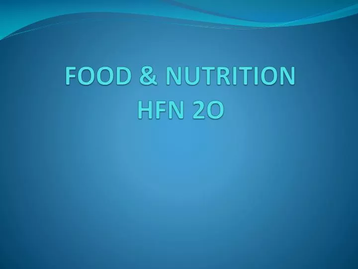 food nutrition hfn 2o