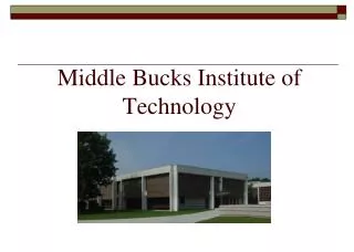 Middle Bucks Institute of Technology