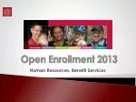 Open Enrollment 2013 - slide 1
