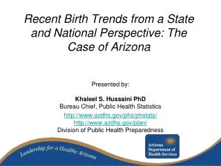 Recent Birth Trends from a State and National Perspective: The Case of Arizona