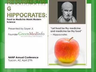 Resurrecting Hippocrates: Food as Medicine Meets Modern Science