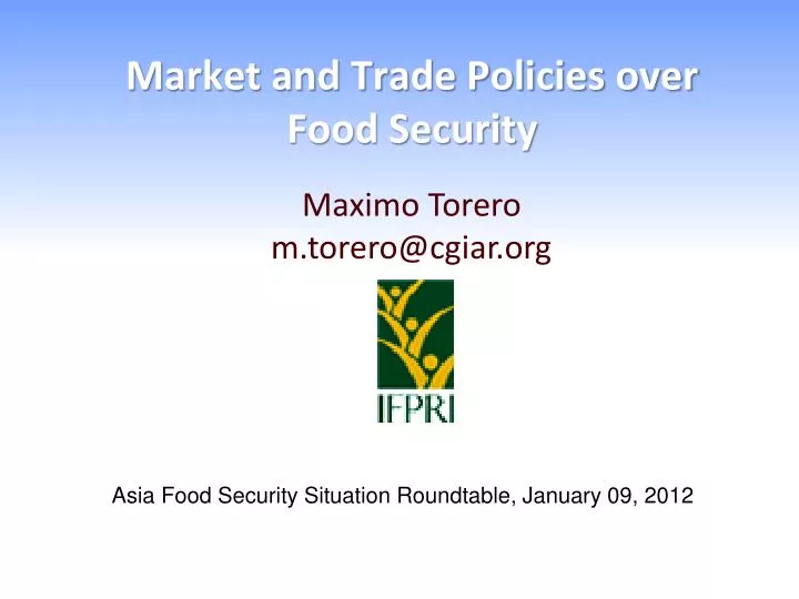 market and trade policies over food security