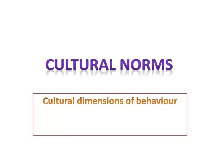 cultural dimensions of behaviour