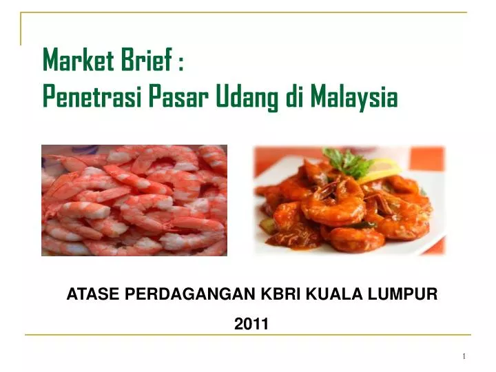 market brief penetrasi pasar udang di malaysia