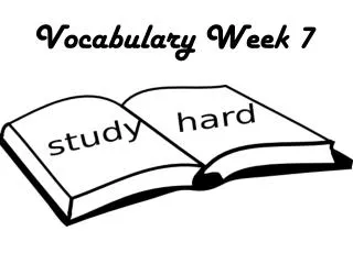 Vocabulary Week 7