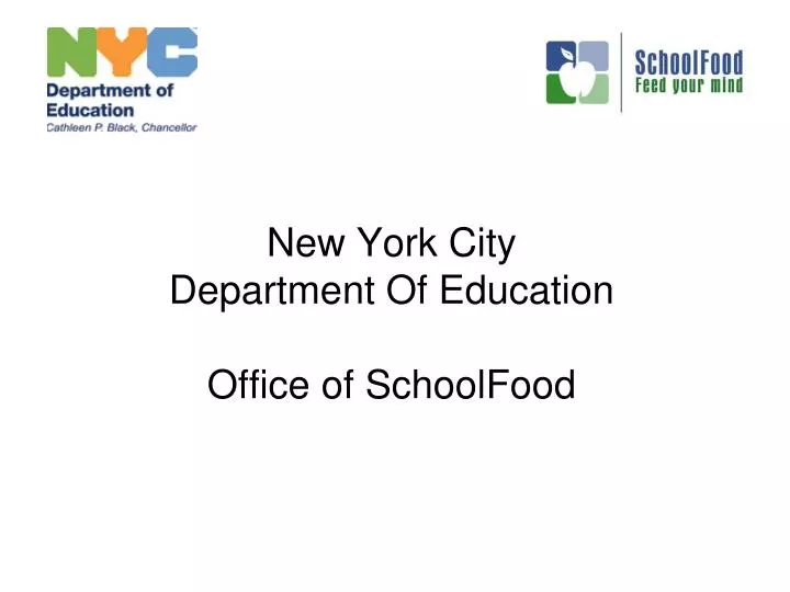 new york city department of education office of schoolfood