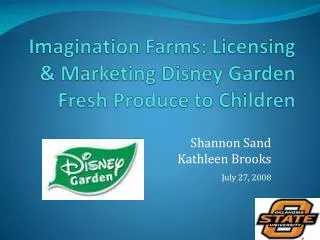 Imagination Farms: Licensing &amp; Marketing Disney Garden Fresh Produce to Children