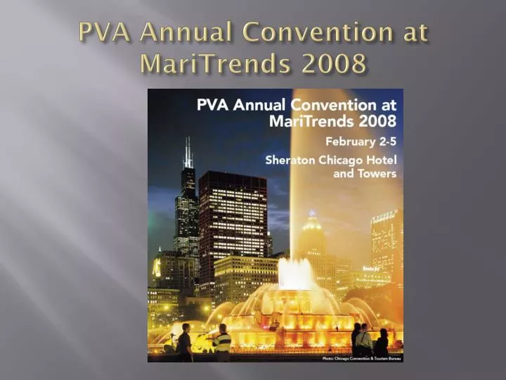 pva annual convention at maritrends 2008