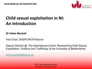 Child Sexual Exploitation Form of sexual abuse Under 18s