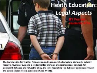 Heath Education: Legal Aspects