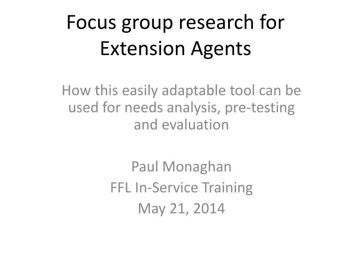 focus group research for extension agents