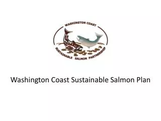 Washington Coast Sustainable Salmon Plan