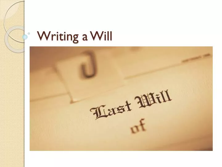 writing a will