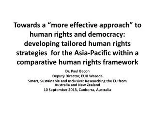 Dr. Paul Bacon Deputy Director, EUIJ Waseda Smart, Sustainable and Inclusive: Researching the EU from Australia and New