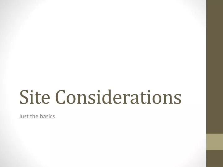 site considerations